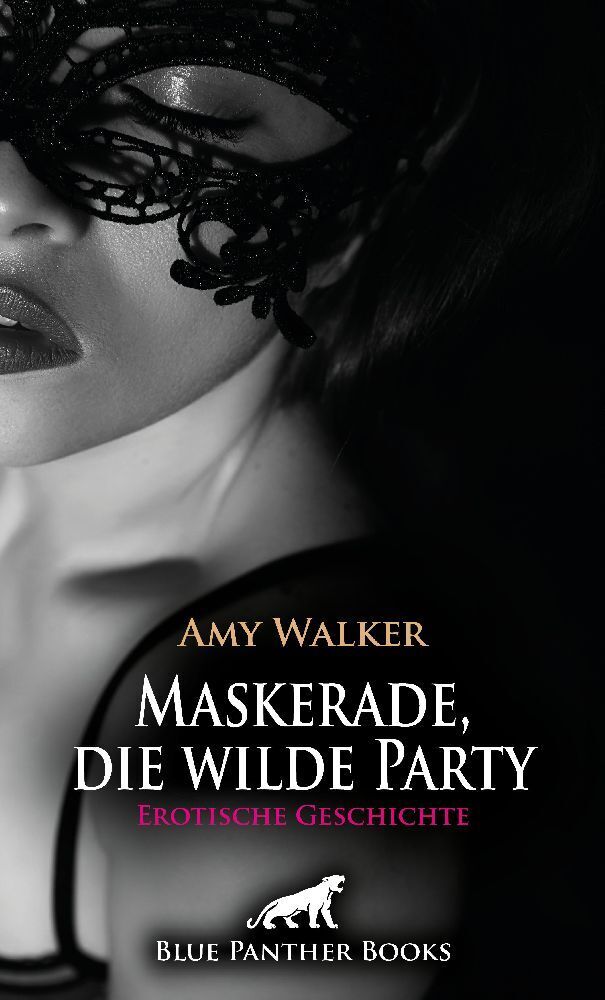Cover: 9783756168729 | Maskerade, die wilde Party Erotische Geschichte + 5 weitere...