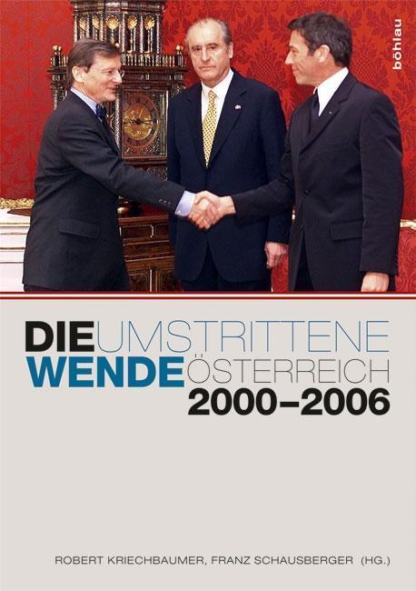 Cover: 9783205787457 | Die umstrittene Wende | Buch | 848 S. | Deutsch | 2012