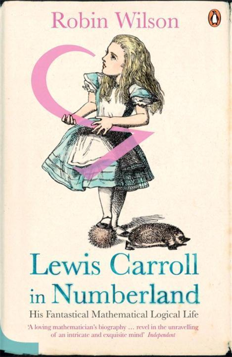 Cover: 9780141016108 | Lewis Carroll in Numberland | Robin Wilson | Taschenbuch | Englisch