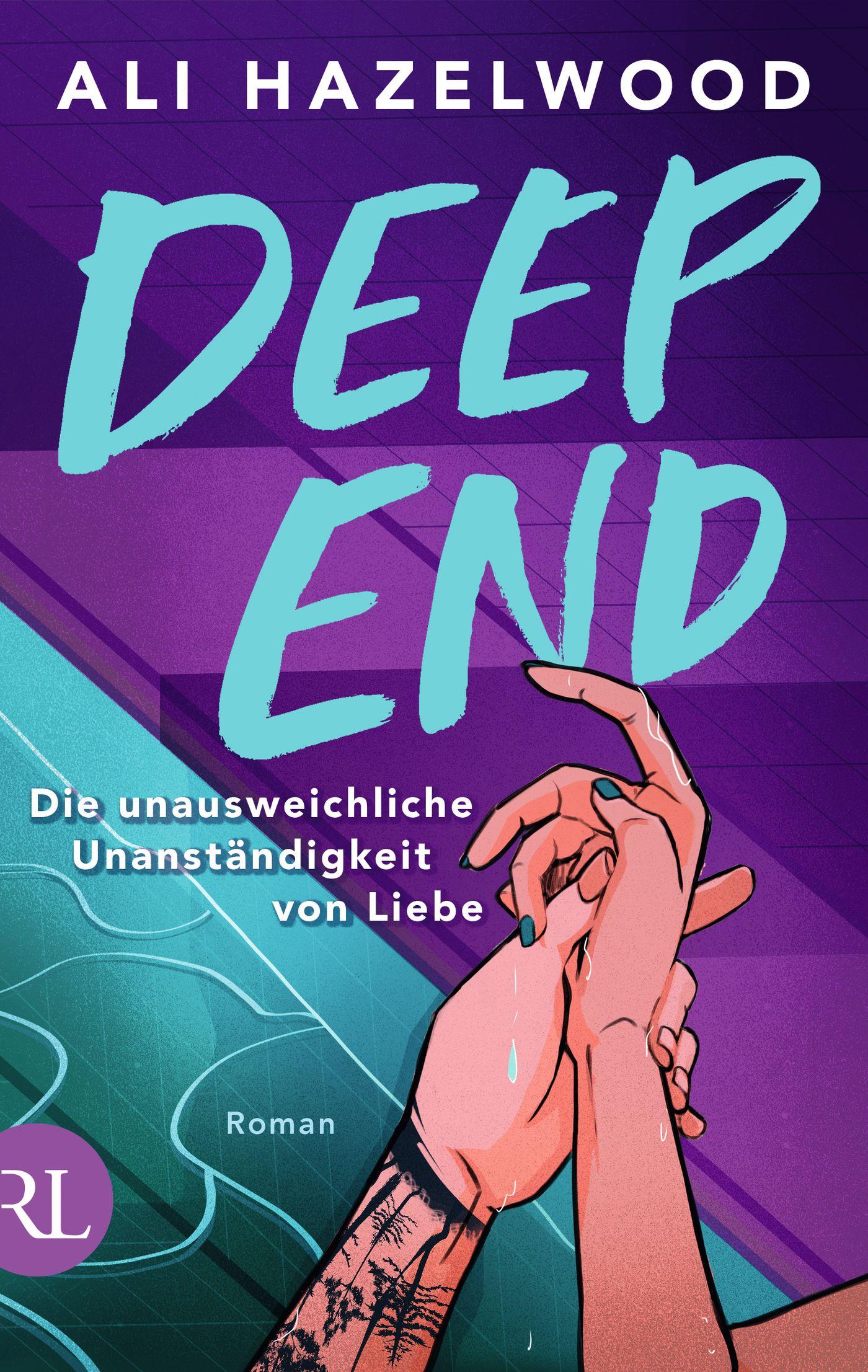 Cover: 9783352010088 | Deep End - Die unausweichliche Unanständigkeit von Liebe | Hazelwood