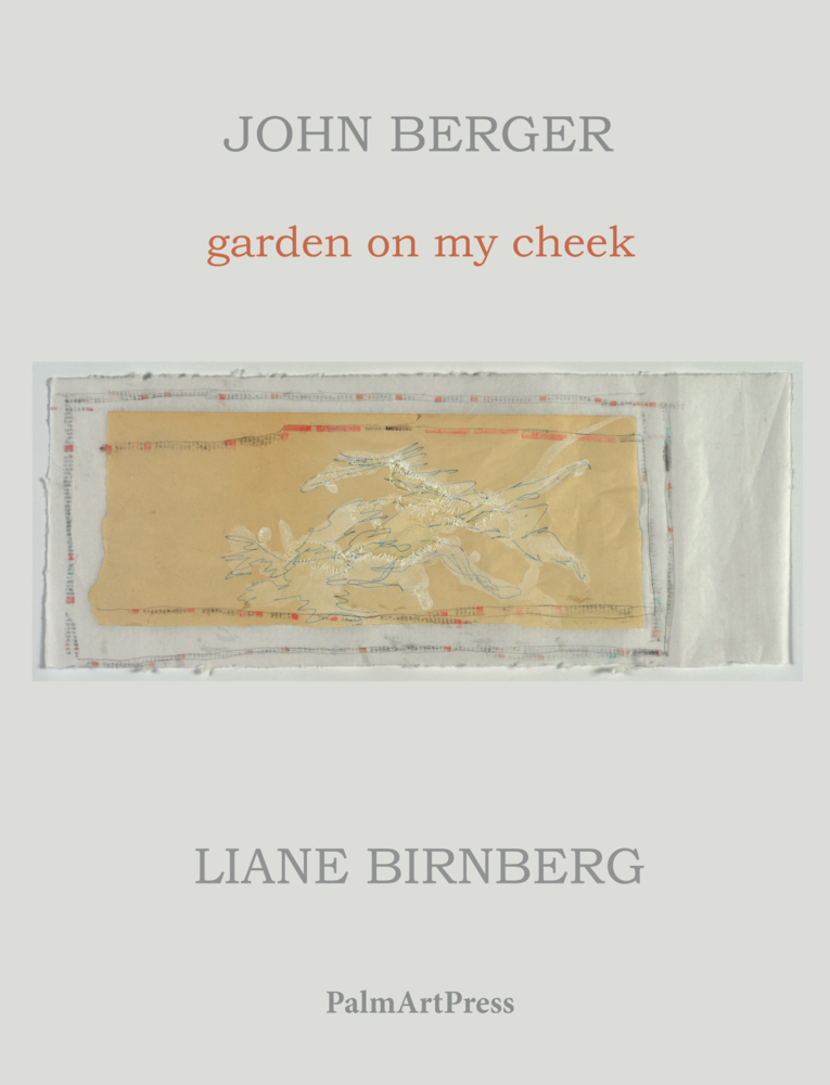 Cover: 9783941524774 | garden on my cheek | John Berger | Taschenbuch | 60 S. | Englisch