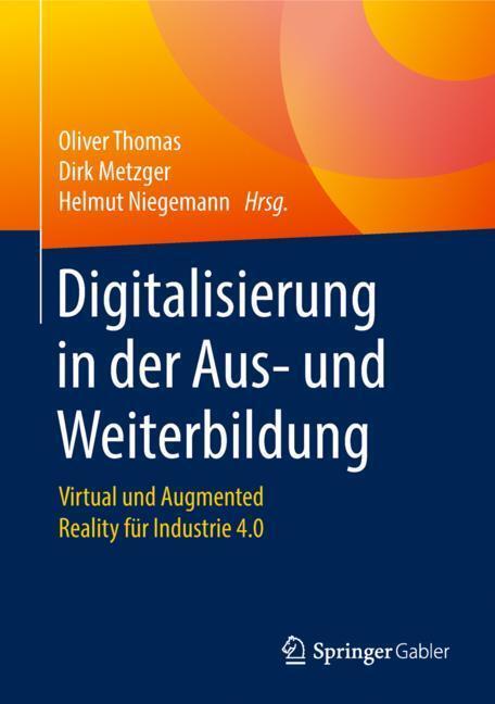 Cover: 9783662565506 | Digitalisierung in der Aus- und Weiterbildung | Oliver Thomas (u. a.)