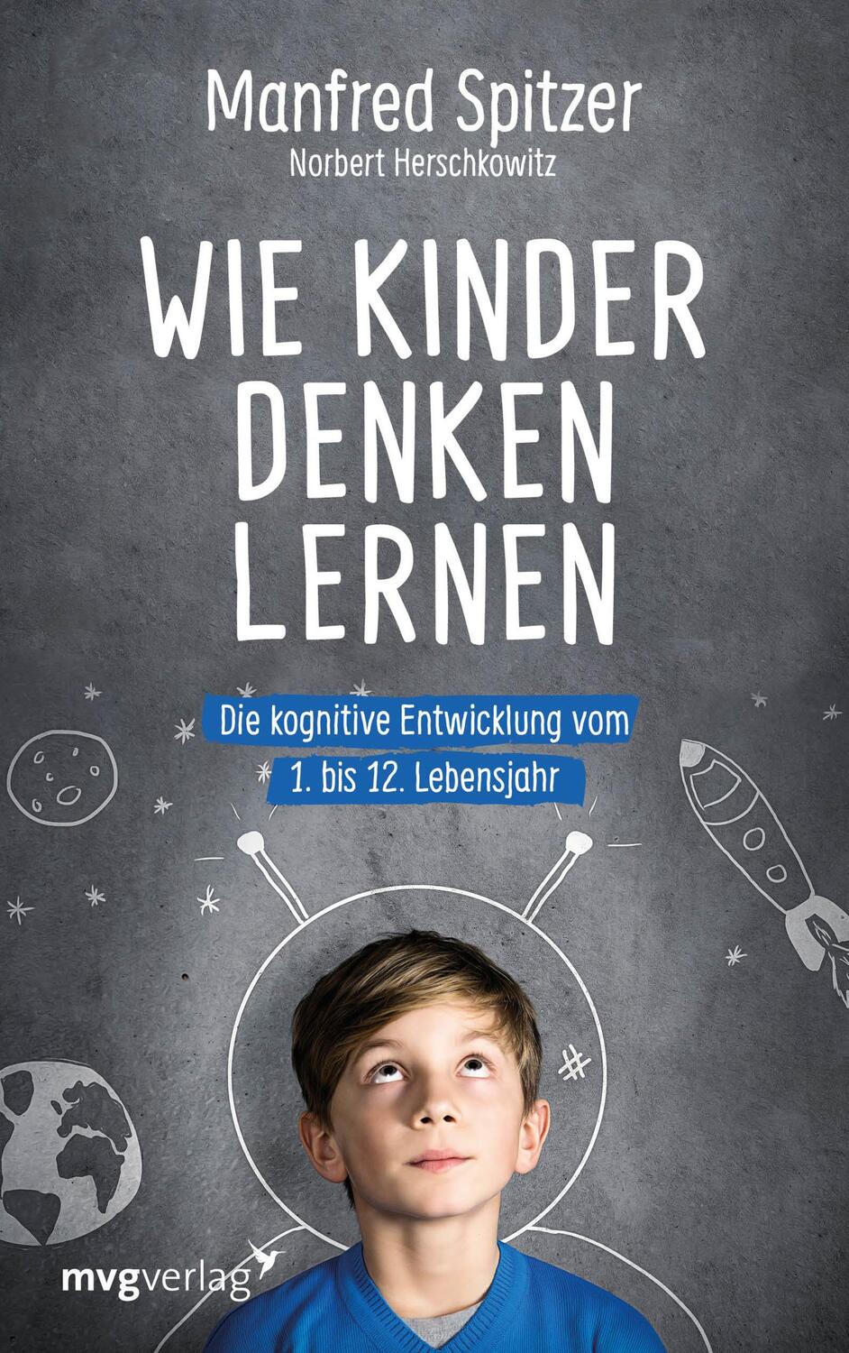 Cover: 9783747400029 | Wie Kinder denken lernen | Manfred Spitzer (u. a.) | Buch | Deutsch