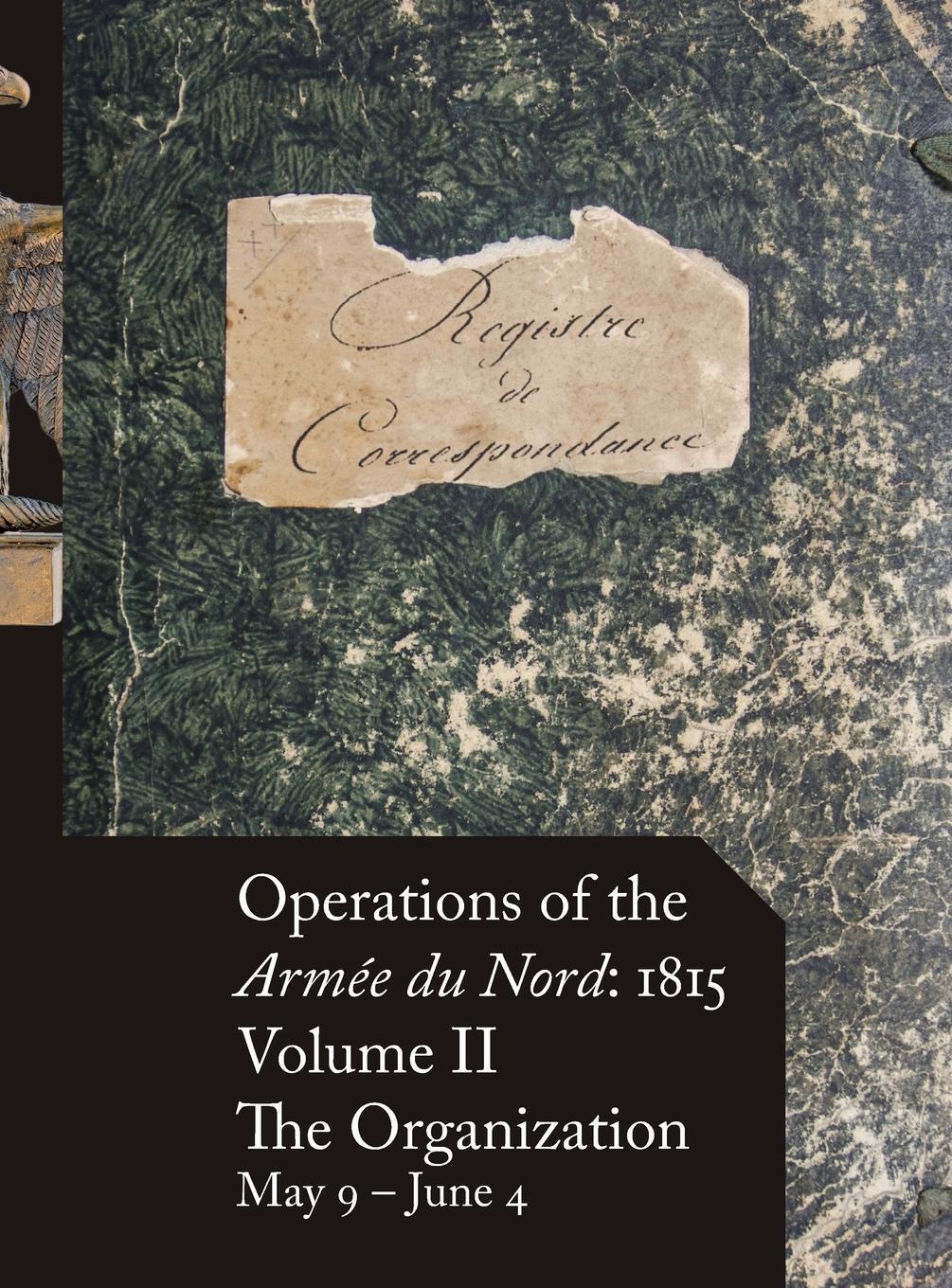 Cover: 9780986375712 | Operations of the Armée du Nord | Stephen M Beckett | Buch | 2018