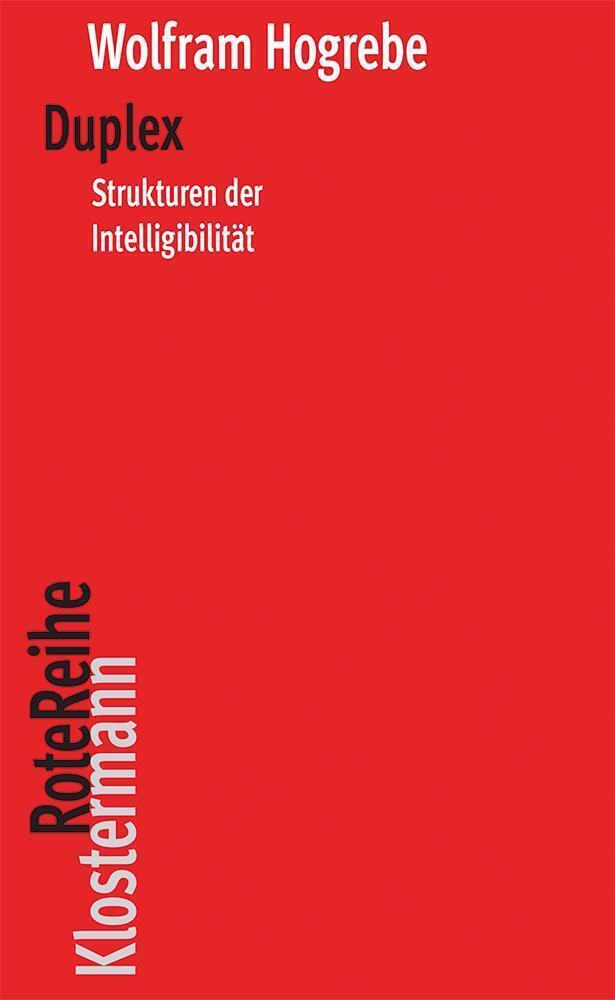 Cover: 9783465043430 | Duplex | Strukturen der Intelligibilität | Wolfram Hogrebe | Buch