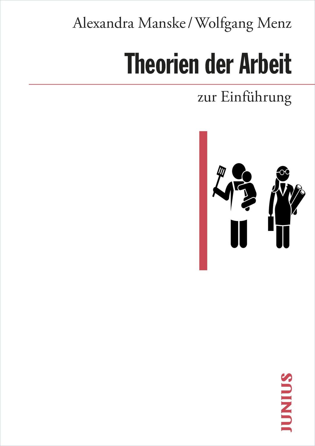 Cover: 9783960603306 | Theorien der Arbeit zur Einführung | Alexandra Manske (u. a.) | Buch