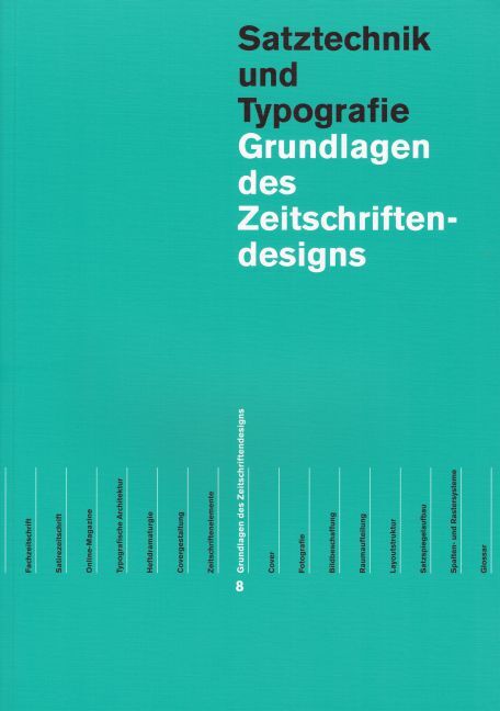Bild: 9783038630159 | Grundlagen des Zeitungs- und Zeitschriftendesigns, in 2 Bdn. | Frick