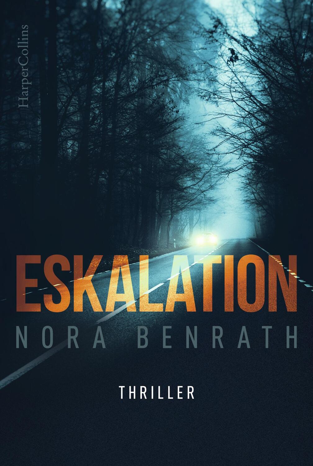 Cover: 9783959675604 | Eskalation | Nora Benrath | Taschenbuch | Taschenbuch | 320 S. | 2021