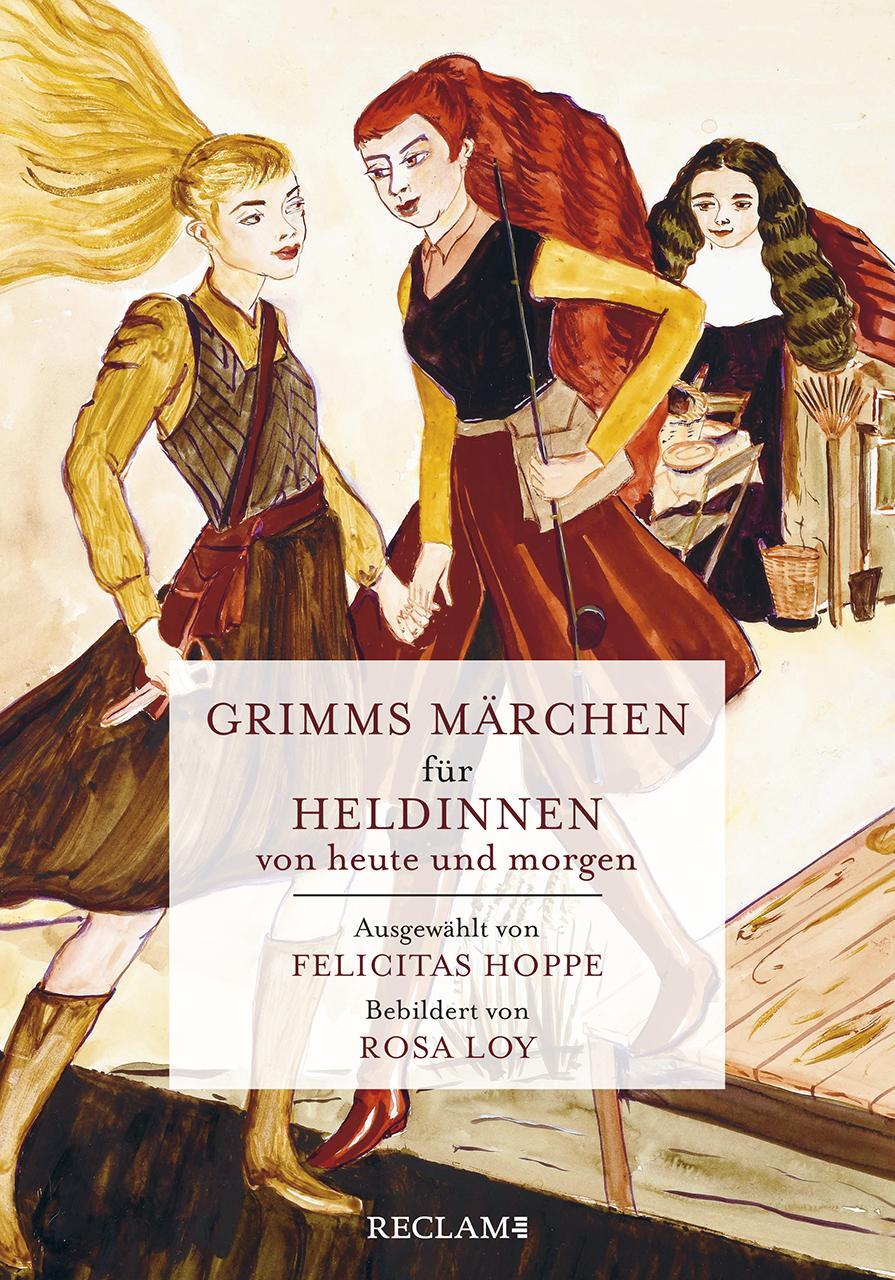 Cover: 9783150112137 | Grimms Märchen für Heldinnen von heute und morgen | Grimm Brüder