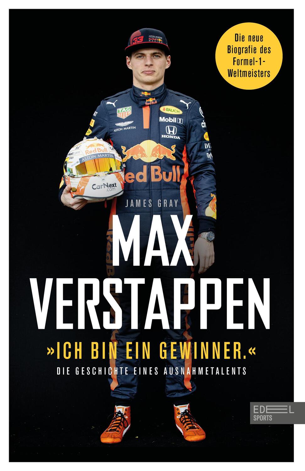 Cover: 9783985880744 | Max Verstappen: "Ich bin ein Gewinner" | James Gray | Taschenbuch