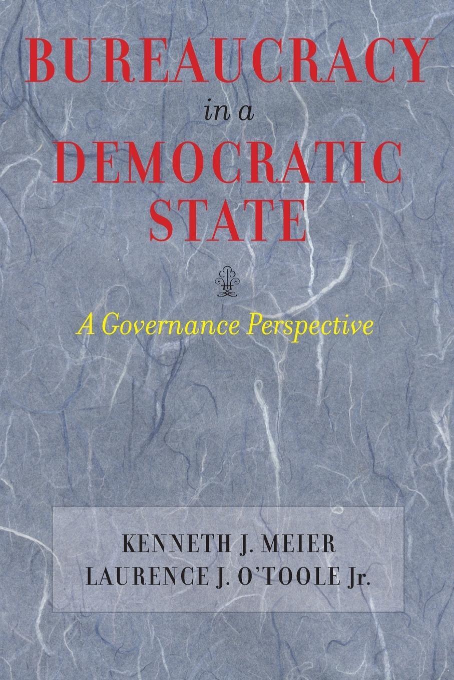 Cover: 9780801883576 | Bureaucracy in a Democratic State | A Governance Perspective | Buch