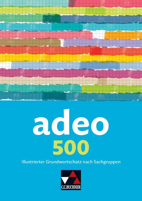 Cover: 9783766152749 | adeo 500 | Illustrierter Grundwortschatz nach Sachgruppen | Buch