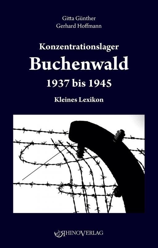 Cover: 9783955608972 | Konzentrationslager Buchenwald 1937-1945 | Kleines Lexikon | Buch