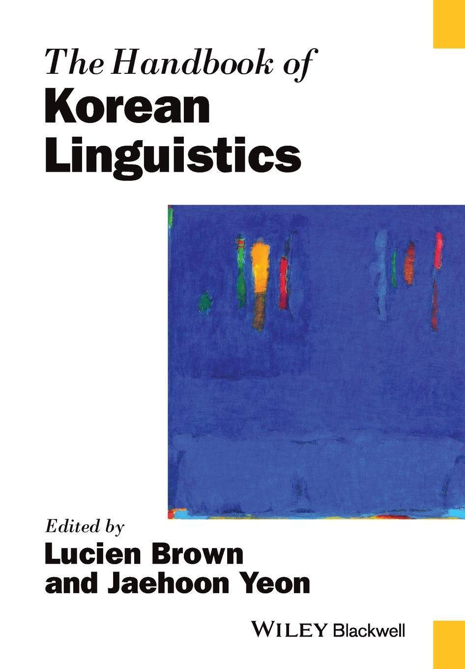 Cover: 9781119016878 | The Handbook of Korean Linguistics | Lucien Brown | Taschenbuch | 2019