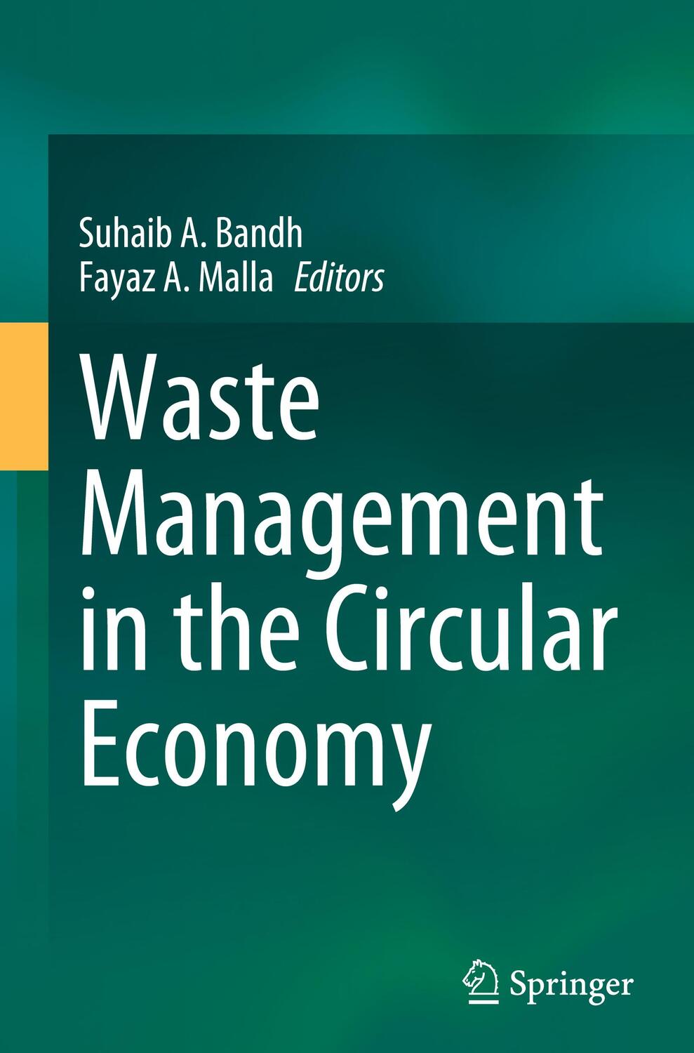 Cover: 9783031424250 | Waste Management in the Circular Economy | Fayaz A. Malla (u. a.)