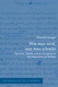 Cover: 9783770541119 | Wie man wird, was man schreibt | Daniela Langer | Taschenbuch | 351 S.