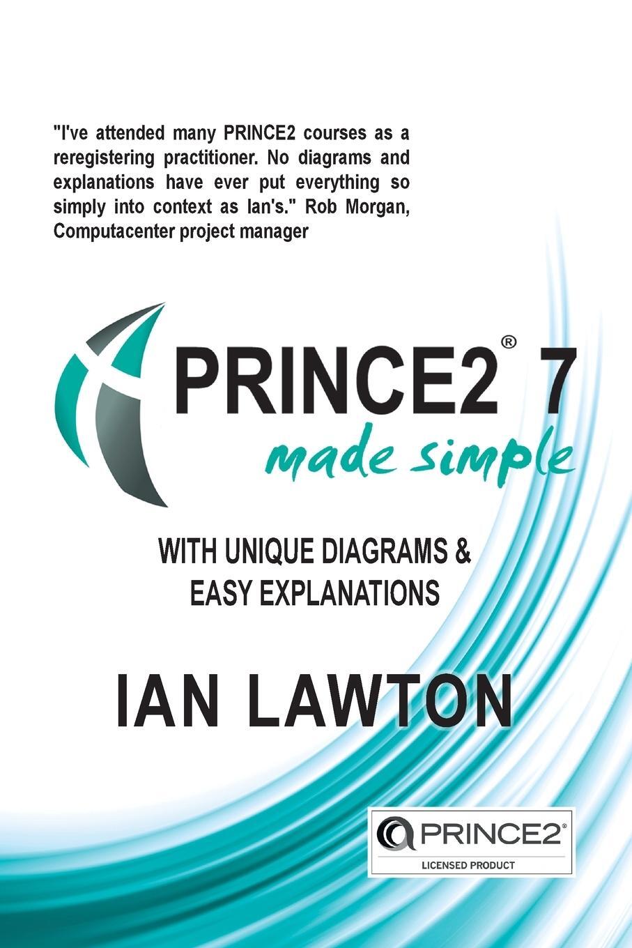 Cover: 9780992816339 | PRINCE2 7 Made Simple | Updated for 7th Edition | Ian Lawton | Buch