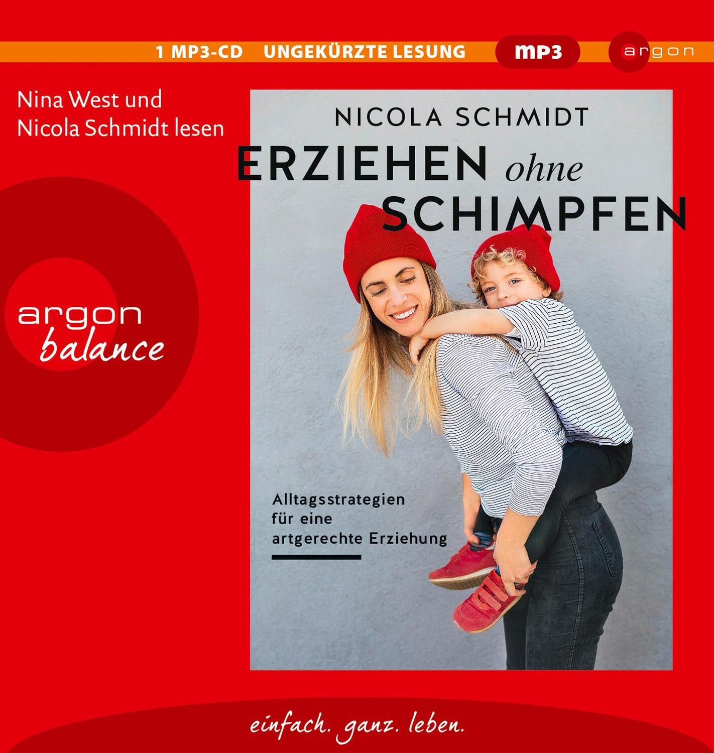 Cover: 9783839881996 | Erziehen ohne Schimpfen | Nicola Schmidt | MP3 | 299 Min. | Deutsch