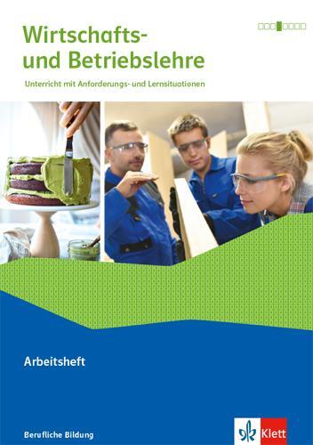 Cover: 9783128835358 | Wirtschafts- und Betriebslehre. Lernsituationen und Prüfungswissen....