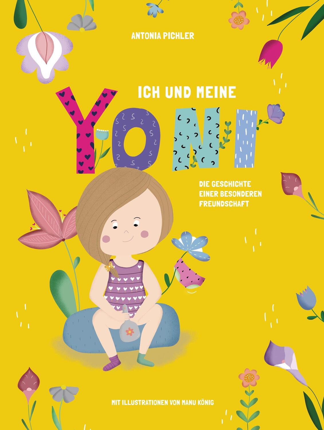 Cover: 9783969667644 | Ich und meine Yoni | Die Geschichte einer besonderen Freundschaft