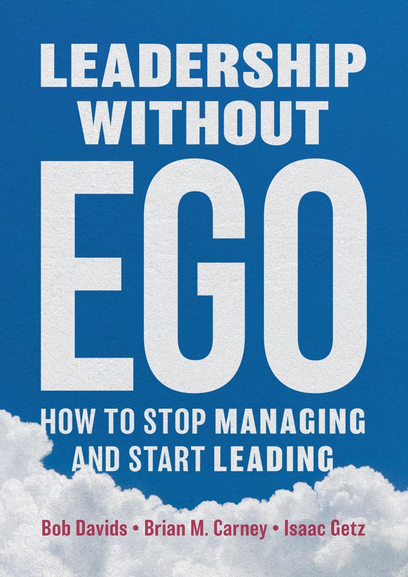 Cover: 9783030003227 | Leadership without Ego | How to stop managing and start leading | Buch