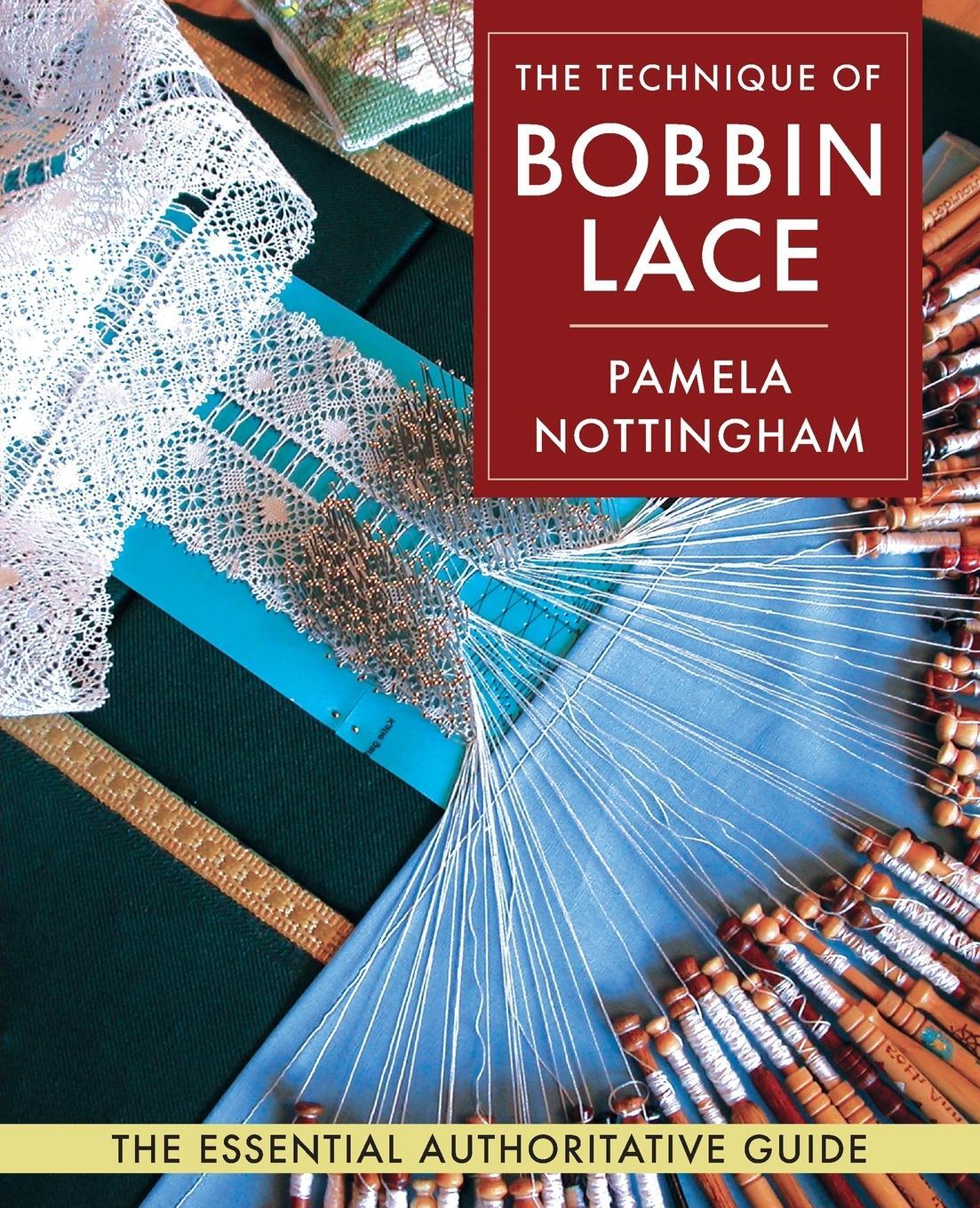 Cover: 9781648370434 | Technique of Bobbin Lace | Pamela Nottingham | Taschenbuch | Paperback