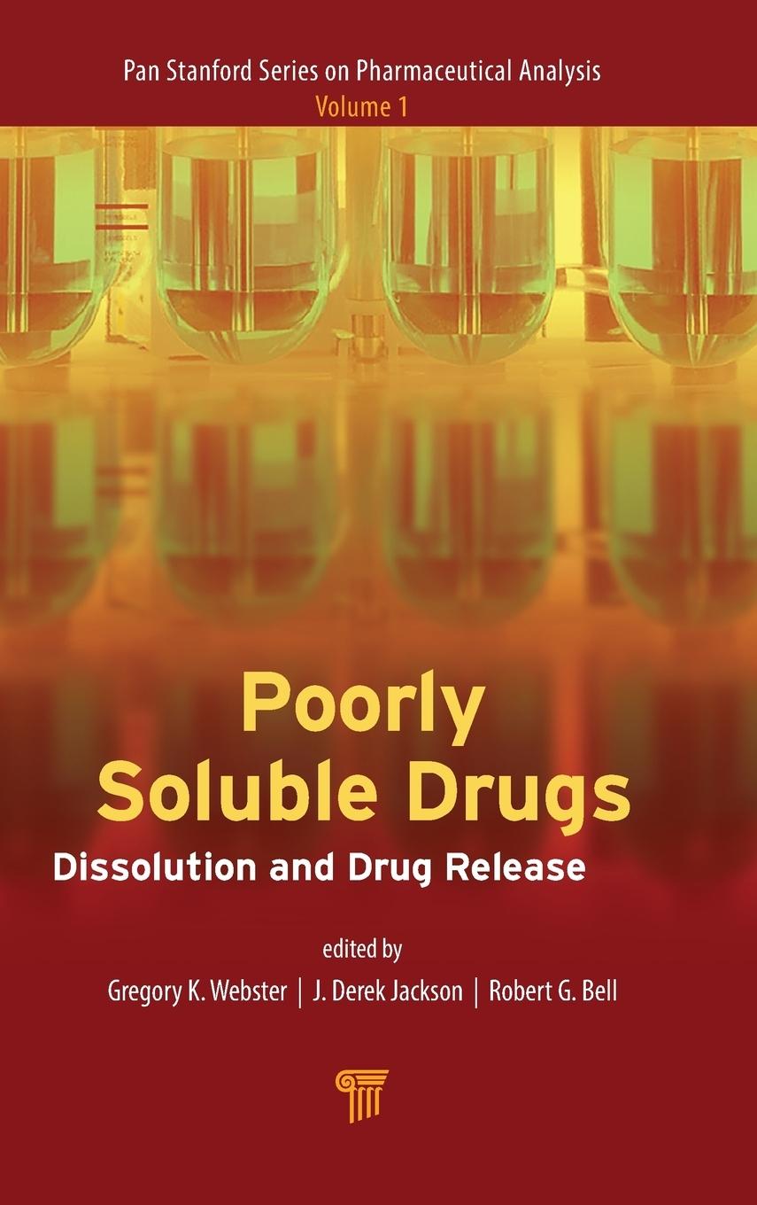 Cover: 9789814745451 | Poorly Soluble Drugs | Dissolution and Drug Release | Webster (u. a.)