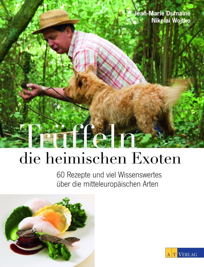 Cover: 9783038004967 | Trüffeln - die heimischen Exoten | Jean-Marie Dumaine (u. a.) | Buch