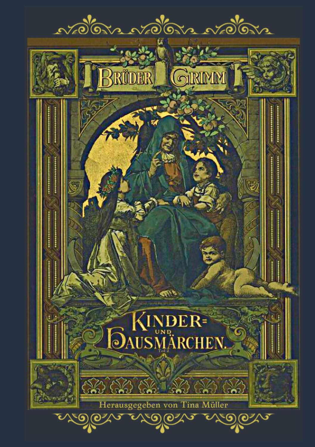Cover: 9783757891152 | Kinder- und Hausmärchen | Teil 2 | Gebrüder Grimm | Taschenbuch | 2023