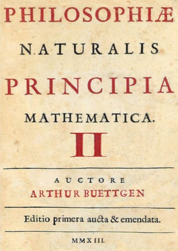 Cover: 9783844271065 | PHILOSOPHIAE NATURALIS PRINCIPIA MATHEMATICA II | Arthur Büttgen