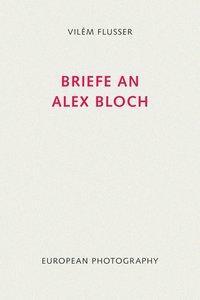 Cover: 9783923283521 | Briefe an Alex Bloch | Hrsg. v. Edith Flusser u. Klaus Sander | 2000