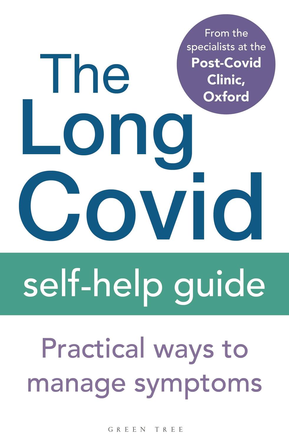 Cover: 9781399402026 | The Long Covid Self-Help Guide | Practical Ways to Manage Symptoms