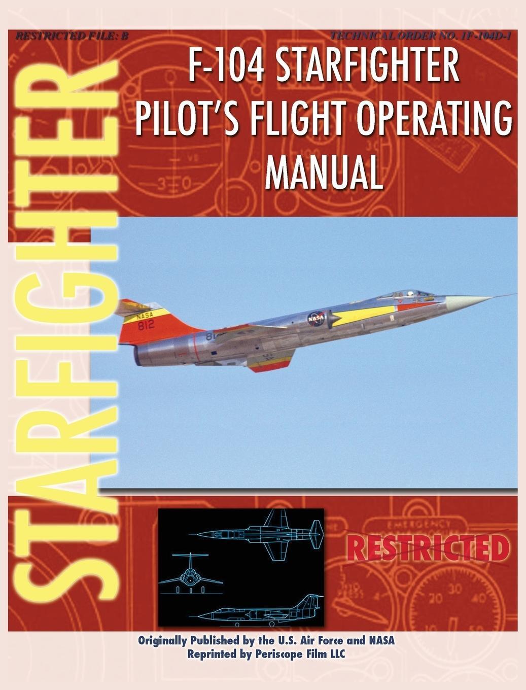 Cover: 9781940453422 | F-104 Starfighter Pilot's Flight Operating Instructions | Nasa | Buch