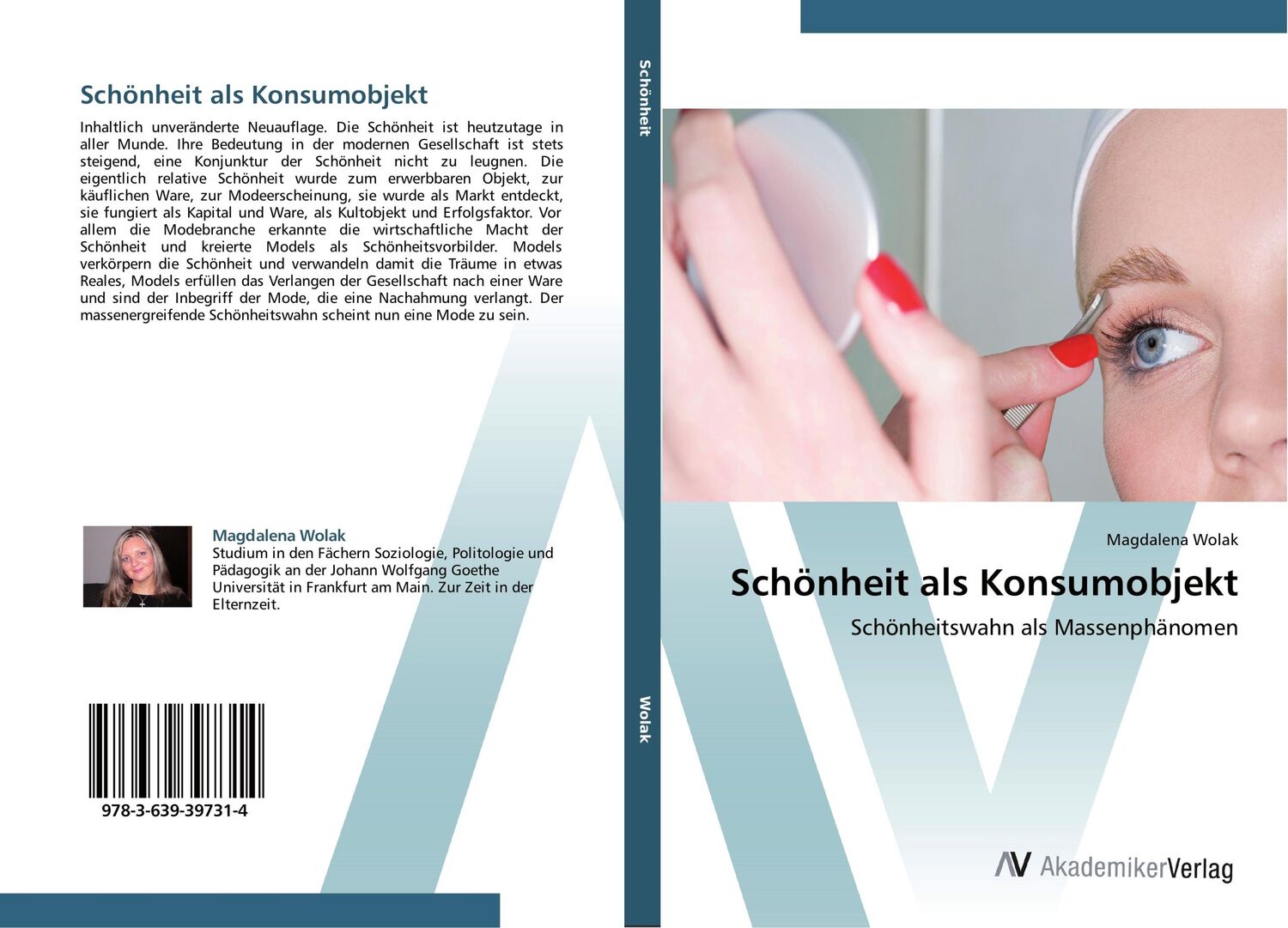 Cover: 9783639397314 | Schönheit als Konsumobjekt | Schönheitswahn als Massenphänomen | Wolak