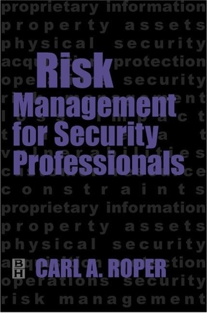 Cover: 9780750671132 | Risk Management for Security Professionals | Carl Roper | Buch | 1999