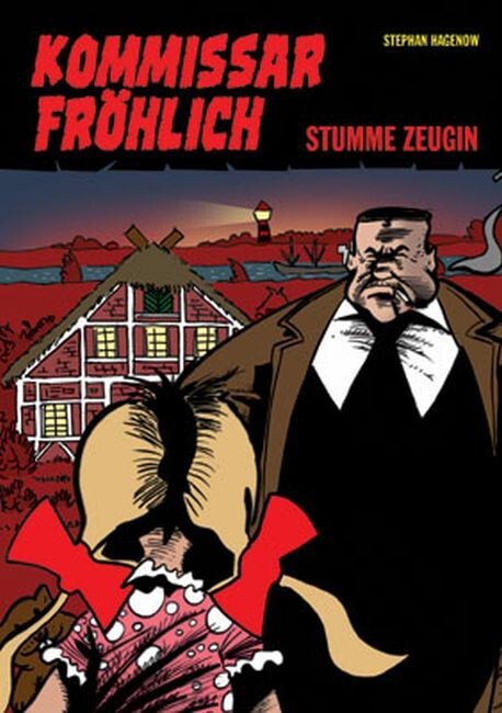 Cover: 9783940047960 | Kommissar Fröhlich 3 | Stumme Zeugin, Kommissar Fröhlich 3 | Hagenow