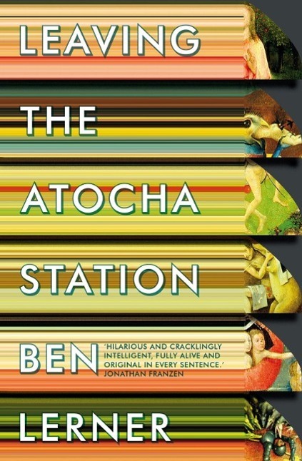 Cover: 9781847086914 | Leaving the Atocha Station | Ben Lerner | Taschenbuch | Englisch