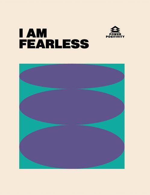 Cover: 9781784886271 | I AM FEARLESS | Hardie Grant Books | Buch | Gebunden | Englisch | 2023
