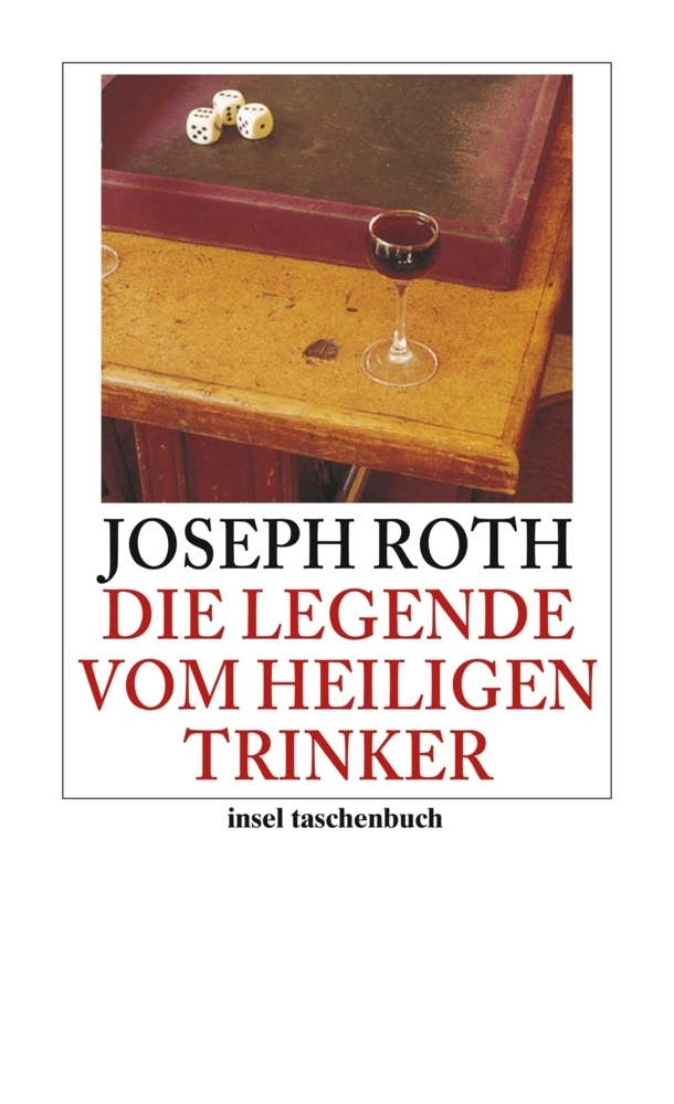 Cover: 9783458353041 | Die Legende vom heiligen Trinker | Erzählung, insel taschenbuch 3604