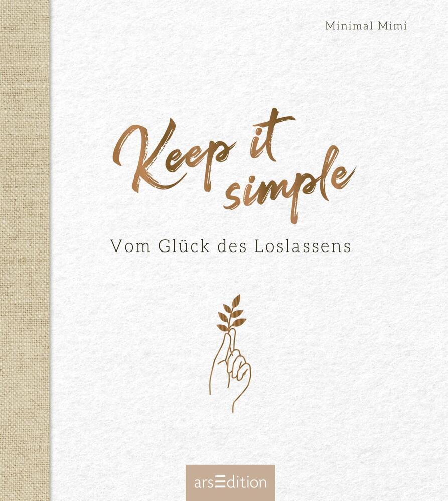 Cover: 9783845847061 | Keep it simple | Vom Glück des Loslassens | Minimal Mimi | Buch | 2021