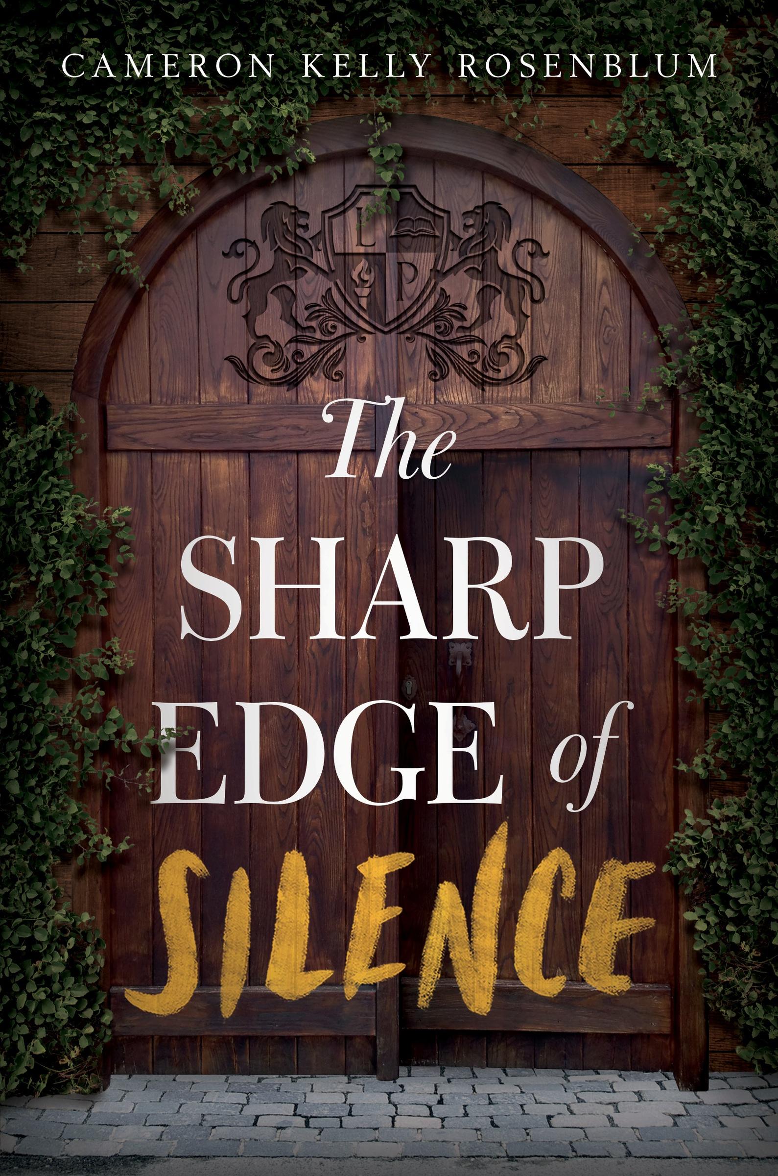 Cover: 9780062932105 | The Sharp Edge of Silence | Cameron Kelly Rosenblum | Buch | Gebunden