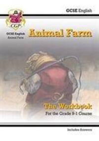 Cover: 9781789081398 | Grade 9-1 GCSE English - Animal Farm Workbook (includes Answers):...
