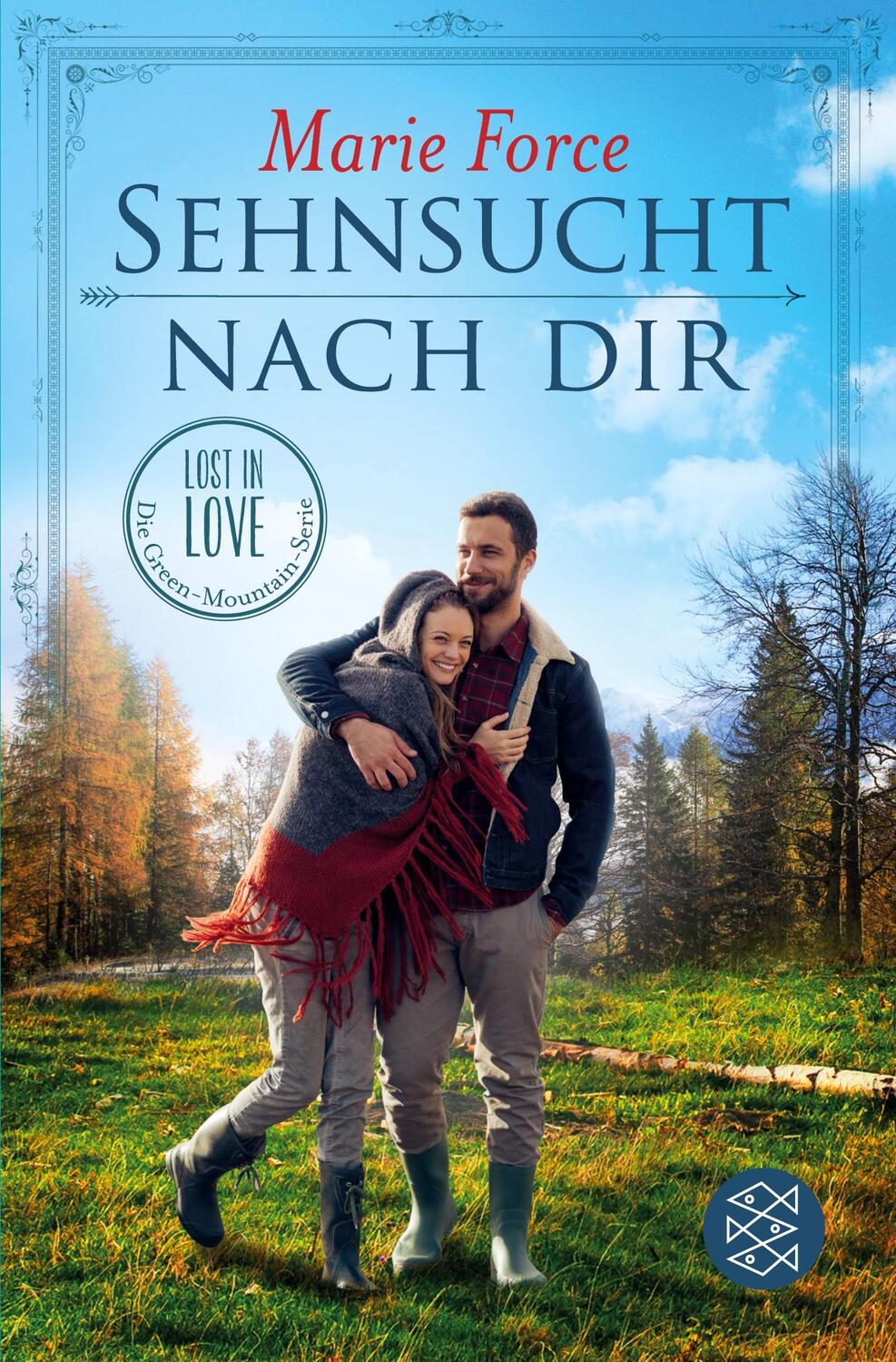 Cover: 9783596297252 | Sehnsucht nach dir | Marie Force | Taschenbuch | Paperback | 432 S.