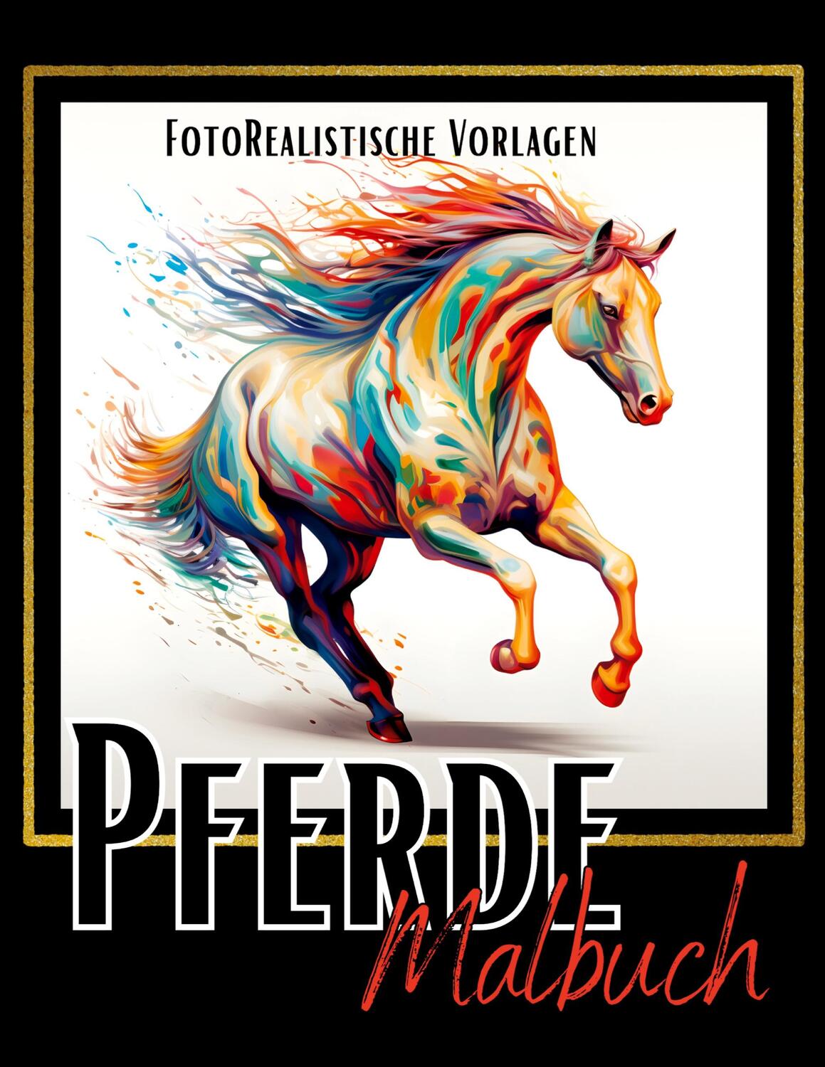 Cover: 9783384066770 | Malbuch Pferde ¿Fotorealistisch¿. | Lucy´s Schwarze Malbücher | Buch