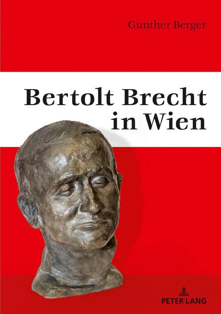 Cover: 9783631646441 | Bertolt Brecht in Wien | Günther Berger | Buch | Deutsch | 2018