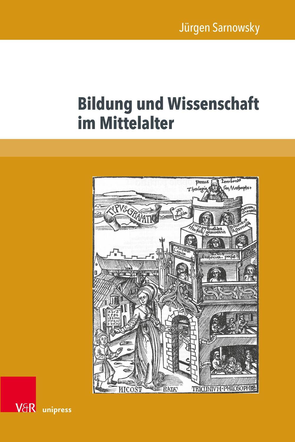 Cover: 9783847114857 | Bildung und Wissenschaft im Mittelalter | Jürgen Sarnowsky | Buch