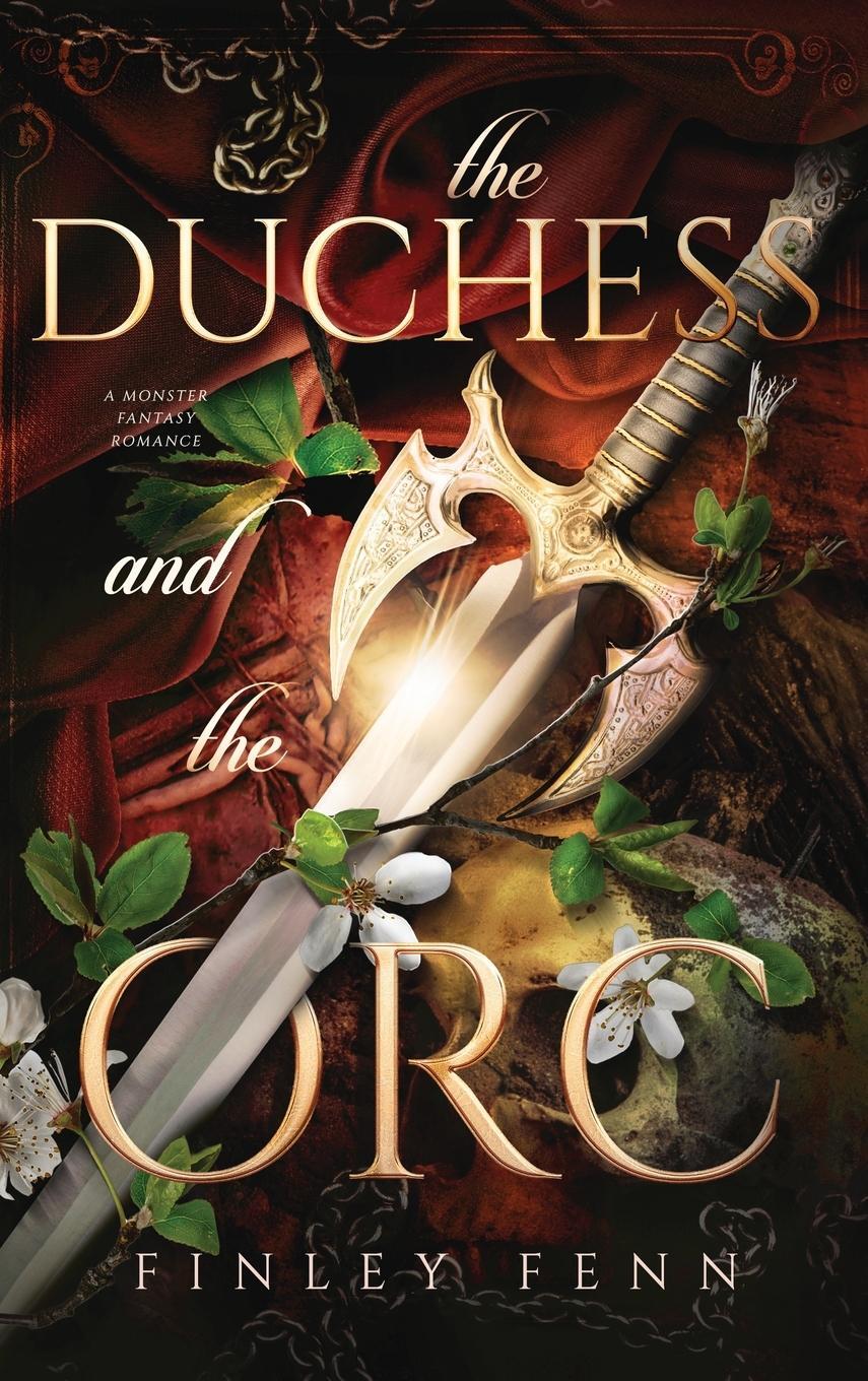 Cover: 9781998009039 | The Duchess and the Orc | A Monster Fantasy Romance | Finley Fenn