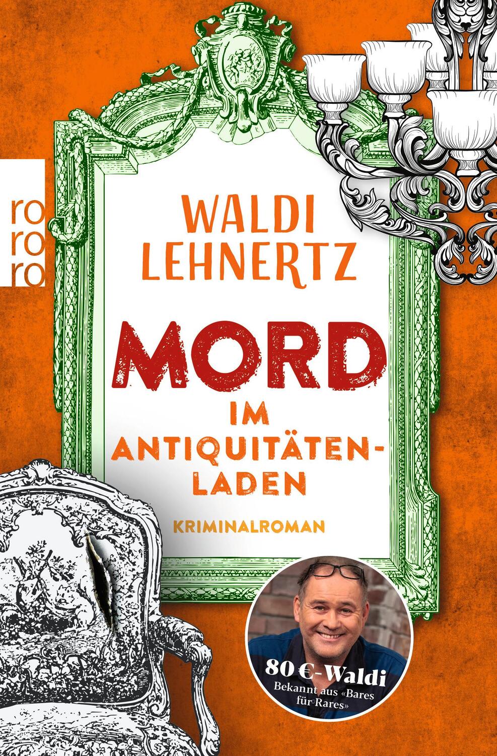 Cover: 9783499013980 | Mord im Antiquitätenladen | Waldi Lehnertz | Taschenbuch | 304 S.