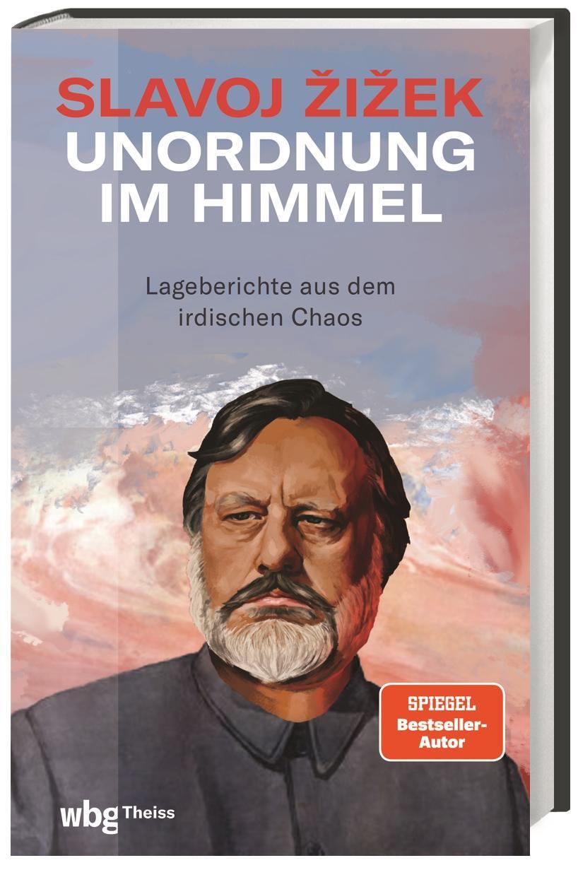 Cover: 9783806244878 | Unordnung im Himmel | Lageberichte aus dem irdischen Chaos | Zizek