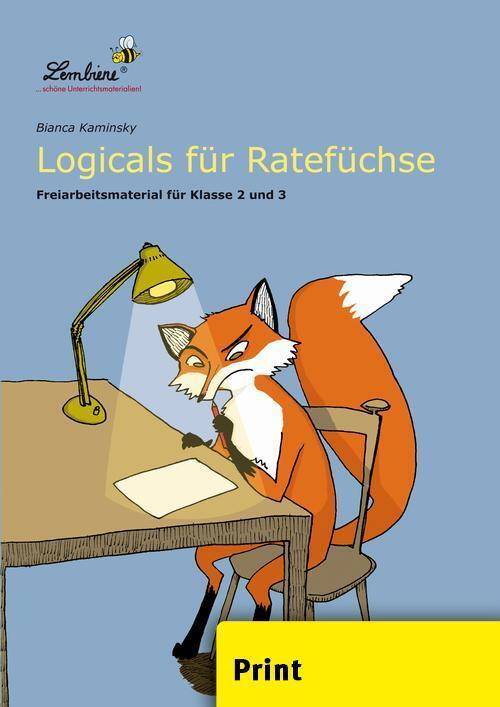 Cover: 9783869985565 | Logicals für Ratefüchse (PR) | Grundschule, Deutsch, Klasse 2-3 | 2012
